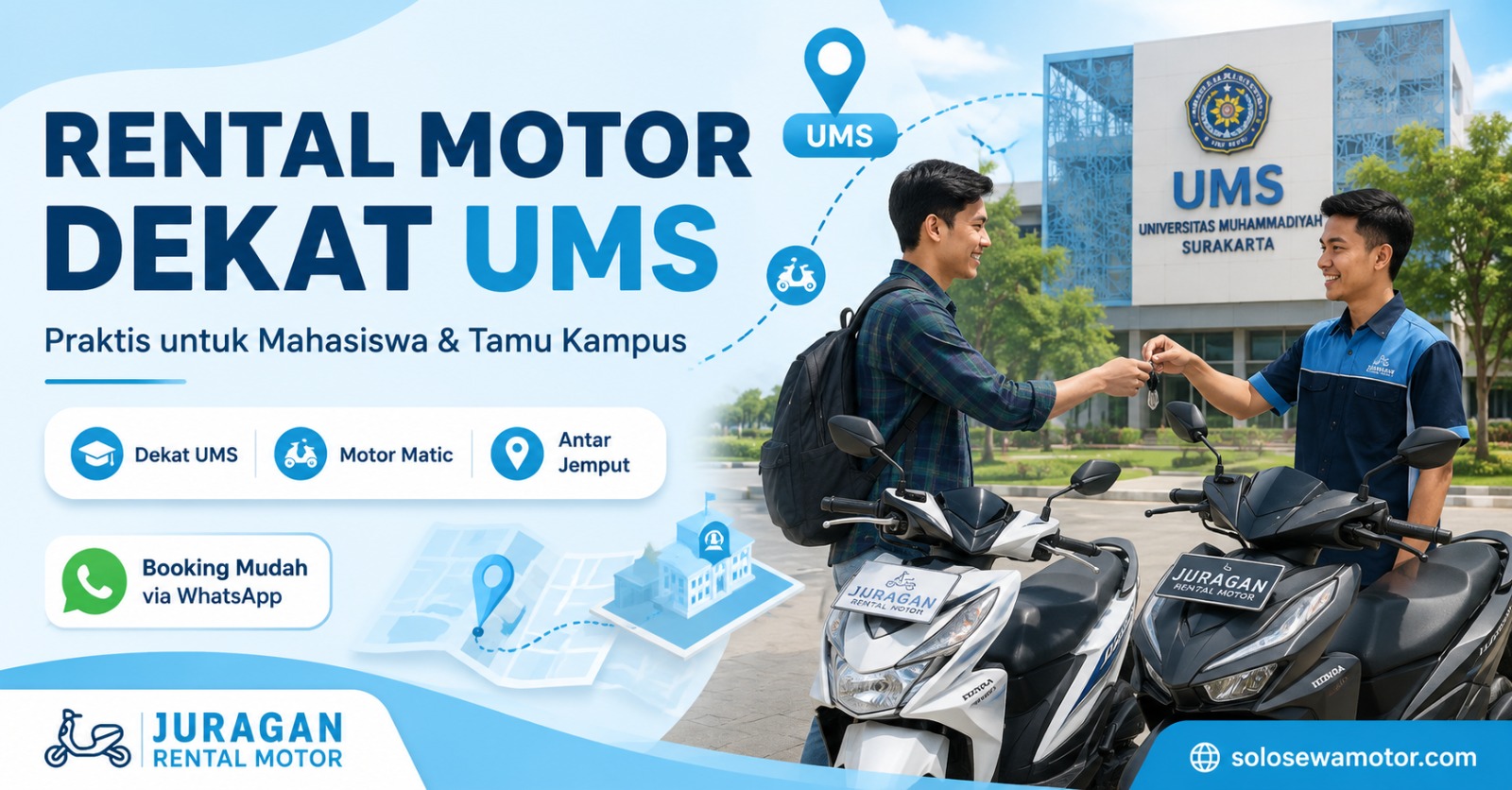 Rental Motor Dekat UMS, Praktis untuk Mahasiswa dan Tamu Kampus